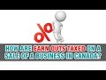 How are earn outs taxed on a sale of a business in Canada? - Tax Tip Weekly