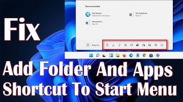 Add Folder And App Shortcut To Windows 11 Start Menu - How To