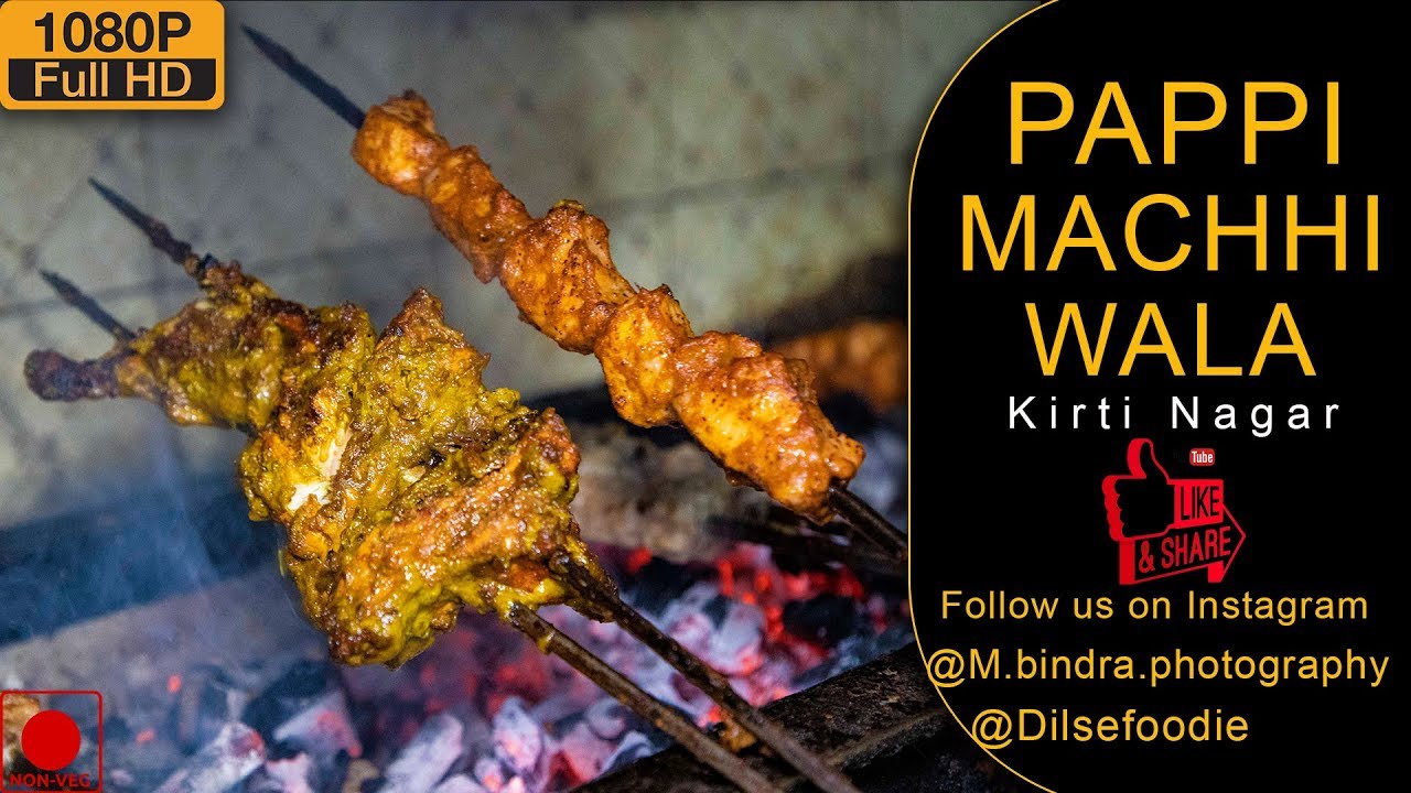 Pappi Machhi Wala At Kirti Nagar | Karan Dua | Dilsefoodie Official