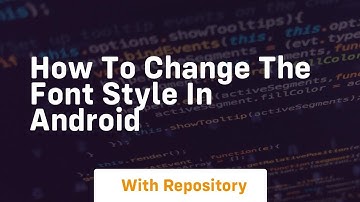 How to change the font style in android