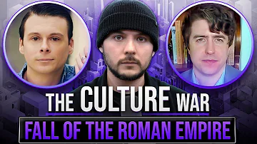 The Fall Of Rome, The Roman Empire And The Fall Of The USA | The Culture War with Tim Pool