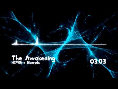 (House) KISNOU x Silencyde - The Awakening