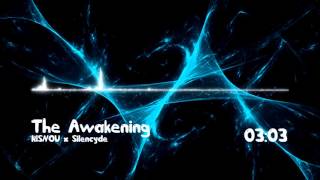 (House) KISNOU x Silencyde - The Awakening
