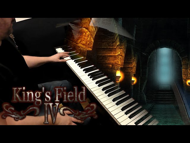 Kings Field IV - Dark Reality - Piano Cover w/sheets class=