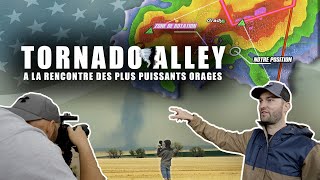 TORNADO ALLEY | A LA RENCONTRE DES PLUS PUISSANTS ORAGES - Ep1