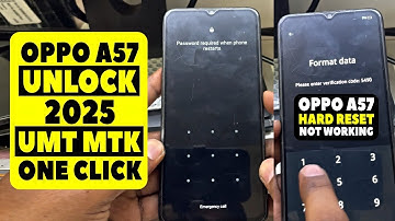 OPPO A57 (CPH2387) Unlock 2025 | One Click Solution | Hard Reset Not Working Fixed (UMT Tool)