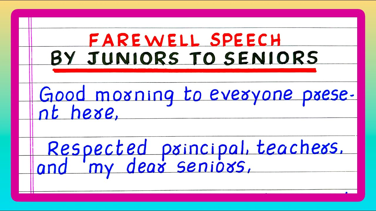 Farewell Speech | Farewell Speech by a Student | Farewell Speech by Juniors to Seniors
