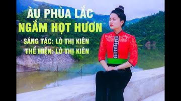 [MV OFICIAL] ÀU PHÙA LẮC NGẮM HỌT HƯƠN | LẤY CHỒNG XA NHỚ QUÊ HƯƠNG| LÒ THỊ KIÊN
