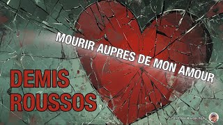 Demis Roussos - Mourir auprès de mon amour (1977)