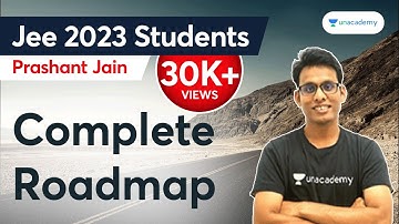 Complete Roadmap for JEE 2023 Students | JEE 2023 Course | Maths 101| Prashant Jain