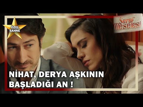 Nihat Ve Derya Aşkının Başladığı An! - Özel Klip