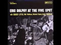 Capture de la vidéo Eric Dolphy - At The Five Spot, Vol. 1 (1961) (Full Album)