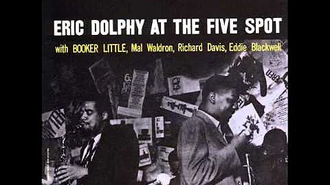 Eric Dolphy - At The Five Spot, Vol. 1 (1961) (Ful...