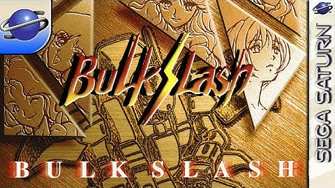 Longplay of Bulk Slash