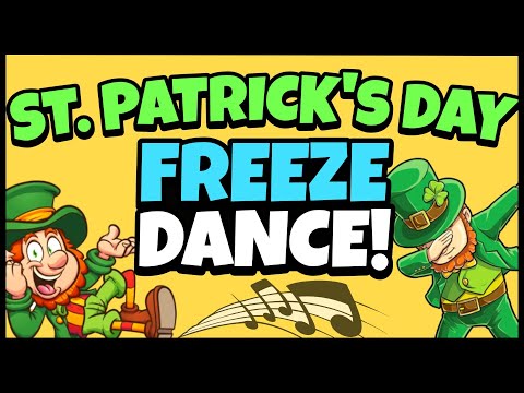 St. Patrick&rsquo;s Day Freeze Dance | Brain Break | Just Dance | GoNoodle Inspired