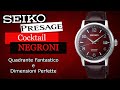 Seiko Presage Cocktail Negroni ⌚ Tra i Migliori della Collezione COCKTAIL TIME