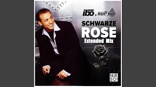 Schwarze Rose (Extended Mix)