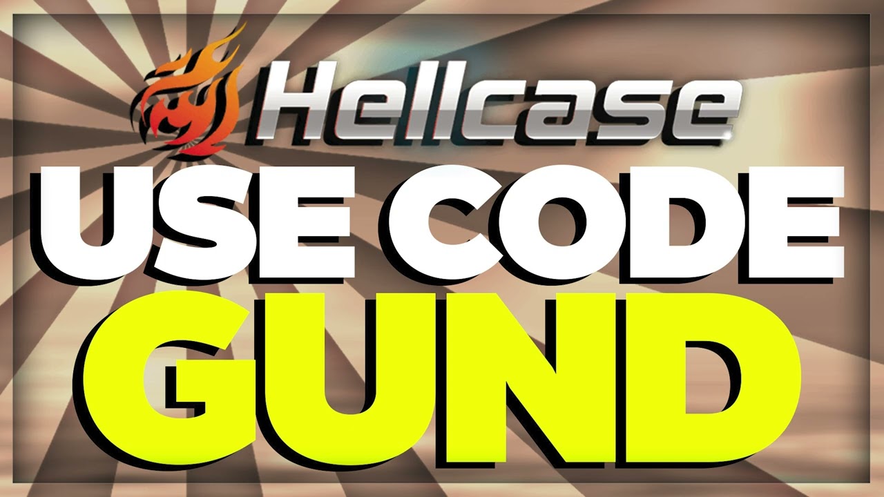 HELLCASE PROMO CODE 2026: GUND 🥵 Hellcase Best Use Code: GUND