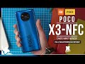 Poco X3 NFC - FULL Review after one week - With photo + video + audio examples.  [Xiaomify]