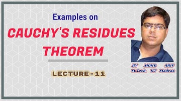 Calculus of Residues Lecture-11 | Example on Cauchy