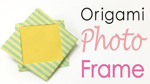 Easy☺︎ Origami Paper Photo Frame ✨DIY✨ - Origami Kawaii 〔#128〕