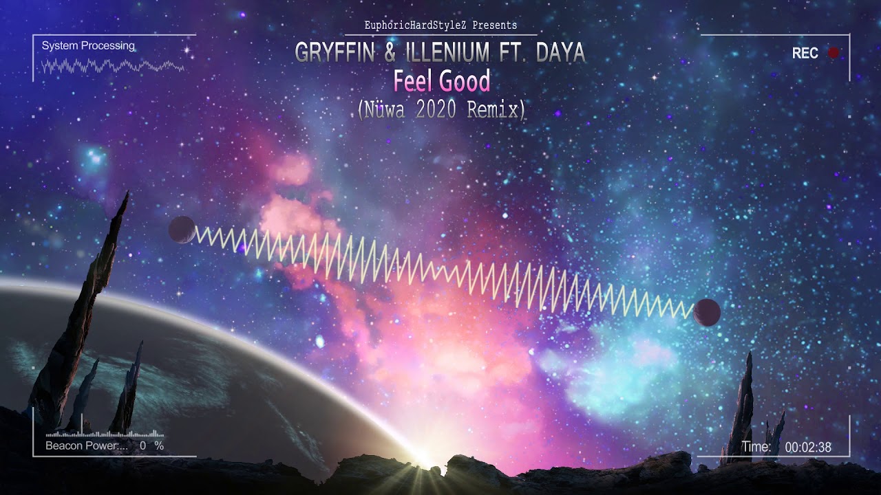 Gryffin & Illenium ft. Daya - Feel Good (Nüwa 2020 Remix) [Free Release]