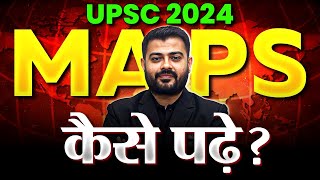 How To Start Studying Maps? UPSC 2024 | OnlyIAS