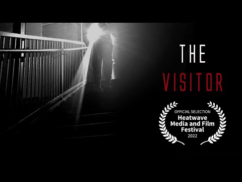 The Visitor - Award Nominated Short Film