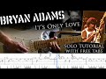 Bryan Adams - It&#39;s Only Love intro &amp; 1st guitar solo lesson (with tablatures and backing tracks)