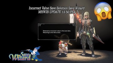 😱😱 SOLUTION SAVE ISSUE ERROR MHWIB UPDATE 13.50 PS4
