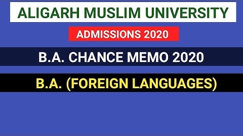 AMU B.A. Chance Memo 2020|AMU Admissions 2020|AMU Counselling 2020