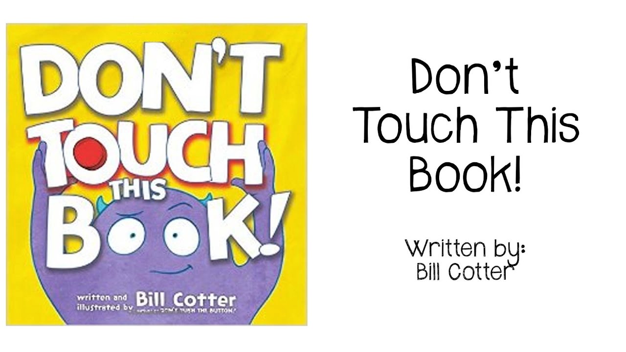 Dont Touch This Book Youtube