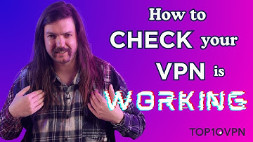 Is Your VPN Actually Working? How to Check (Step-by-Step)