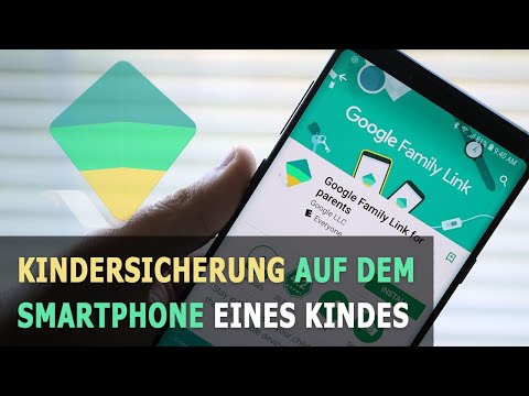 ? Wie richtet man die Kindersicherung auf dem Telefon eines Kindes? (Google Family Link) ?