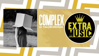 DJ Yalçın Erdilek - Complex (Original Mix) Resimi