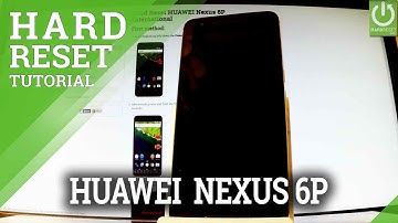 How to Hard Reset HUAWEI Nexus 6P - Restore Factory Settings / Format