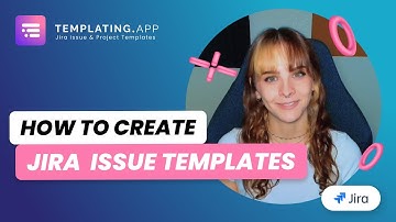 Jira Issue Templates - Templating.app