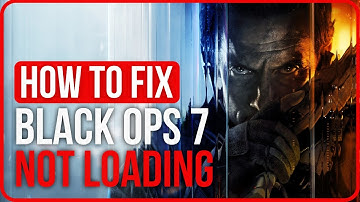BLACK OPS 7 NOT LOADING [FIXED] | Black Ops 7 Stuck on Loading Screen Problem