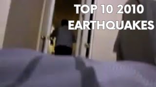 Top 10 Most Intense Earthquakes of 2010