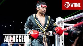 ALL ACCESS: Pacquiao vs. Broner | Epilogue Preview | SHOWTIME