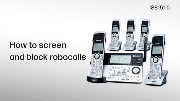 Screen robocalls with the Smart Call Blocker - VTech IS8151-5