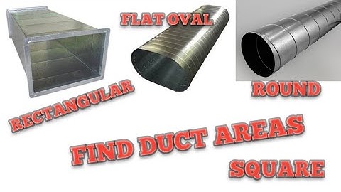 Find Duct Areas | Rectangular duct | Round Duct | Oval duct | Hvac