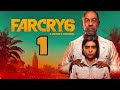 #1 Comienza la revolución! | Far Cry 6