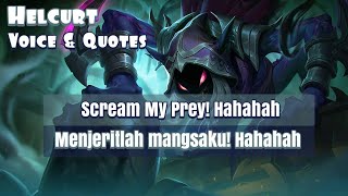 Helcurt Voice and Quotes Mobile Legends dan Artinya