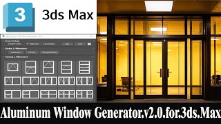 Aluminum Window Generator V2  FOR 3D MAX|3ds Max TutorialUrdu,Hindi