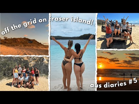 a weekend off the grid on fraser island! | australia diaries #5