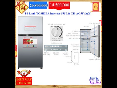 Tủ lạnh Toshiba Inverter 555 lít GR-AG58VA (X) - điện máy tồn kho