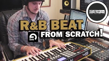 Making an Original R&B Beat from Scratch w/ MPK49 & Ableton Live "The New Year" (prod. TCustomz)