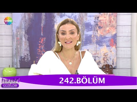 Hayat Güzeldir 242. Bölüm