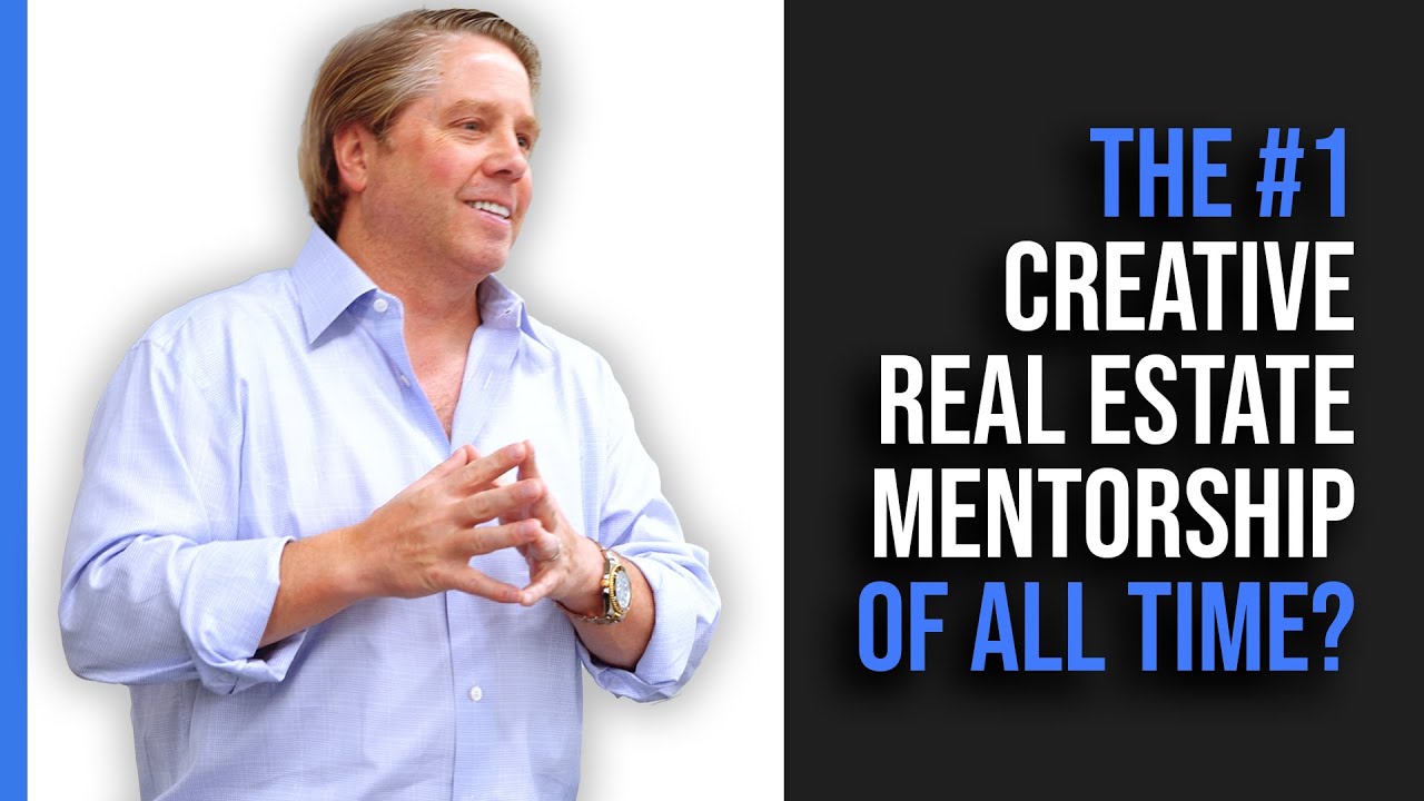The 1 Creative Real Estate Mentorship Program of ALL TIME? YouTube